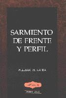 bokomslag Sarmiento de Frente y Perfil