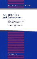 Art, Rebellion and Redemption