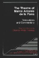 bokomslag The Theatre of Marco Antonio De La Parra