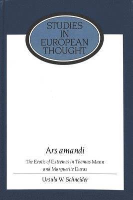 Ursula W. Schneider, Ursula Schneider, E. Allen McCormick - Ars Amandi, Inbunden