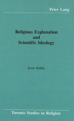 Religious Explanation and Scientific Ideology