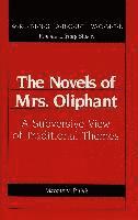 bokomslag The Novels of Mrs. Oliphant