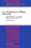 Old Regime Colleges, 1789-1795