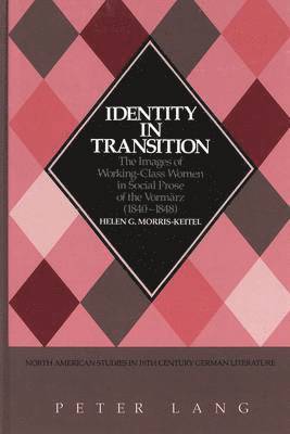 Helen G Morris-Keitel, Helen G. Morris-Keitel, Jeffrey L. Sammons - Identity in Transition, Inbunden