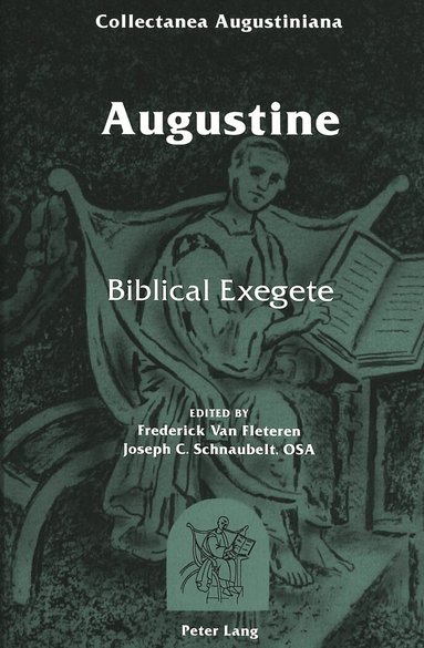 Frederick van Fleteren, Joseph C. Schnaubelt - Augustine, Inbunden