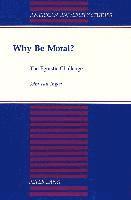 Why Be Moral? 1