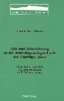 bokomslag Zeit und Zeiterfahrung in der Deutschsprachigen Lyrik der Fuenfziger Jahre