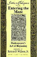 Robert F. Jr Willson, Robert F. Willson Jr, Robert F. Willson, Jr. - Entering the Maze, Inbunden