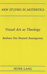 bokomslag Visual Art as Theology