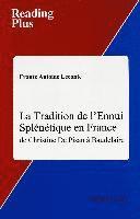 bokomslag La Tradition de L'ennui Splenetique en France