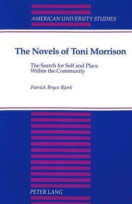 The Novels of Toni Morrison 1