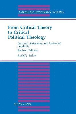 bokomslag From Critical Theory to Critical Political Theology