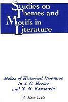 S. Mark Lewis, Samuel Mark Lewis, Horst Daemmrich - Modes of Historical Discourse in J.G. Herder and N.M. Karamzin, Inbunden