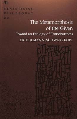 Metamorphosis of the Given