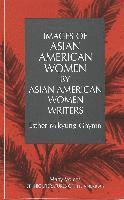 bokomslag Images of Asian American Women by Asian American Women Writers