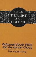 Reformed Social Ethics and the Korean Church 1