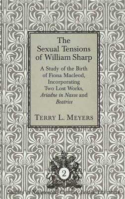 bokomslag The Sexual Tensions of William Sharp