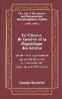 bokomslag Le Citoyen de Geneve et la Republique des Lettres