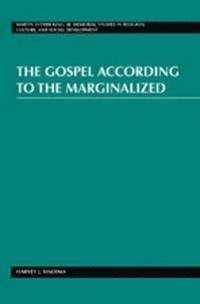 bokomslag The Gospel According to the Marginalized