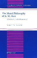 bokomslag The Moral Philosophy of R. M. Hare