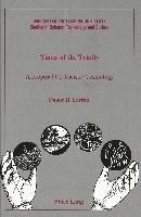 Duane H Larson, Francis C. Lutz, Lance Schachterle - Times of the Trinity, Inbunden
