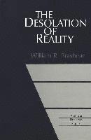 bokomslag The Desolation of Reality