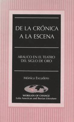 De la Cronica a la Escena 1