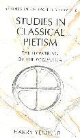 Studies in Classical Pietism