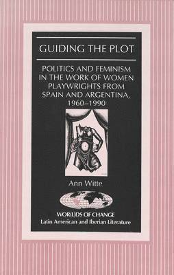 Ann Witte, Anne Witte, Kathleen N. March - Guiding the Plot, Inbunden