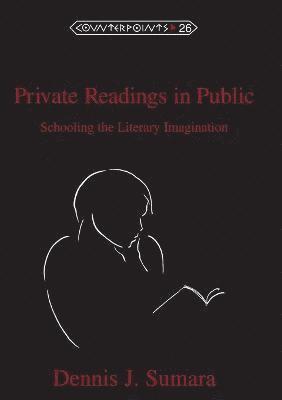 Dennis J. Sumara - Private Readings in Public, Häftad