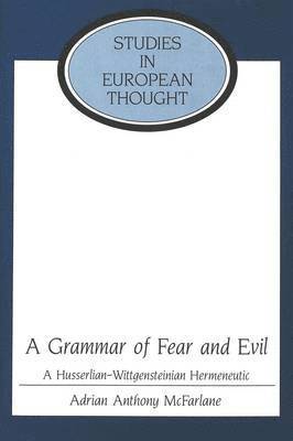 Grammar of Fear and Evil