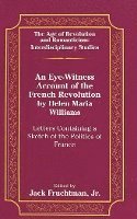 bokomslag An Eye-Witness Account of the French Revolution by Helen Maria Williams