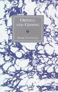 bokomslag Orwell and Gissing