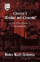 Helen Ruth Andretta, Guy R. Mermier - Chaucer's Troilus and Criseyde, Inbunden