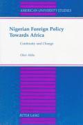bokomslag Nigerian Foreign Policy Towards Africa