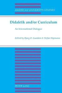 bokomslag Didaktik and/or Curriculum