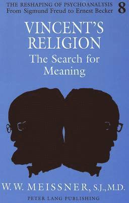 W.W Meissner, W. W. Meissner, Barry R. Arnold - Vincent's Religion, Inbunden