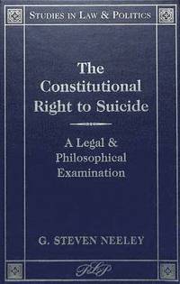 bokomslag The Constitutional Right to Suicide