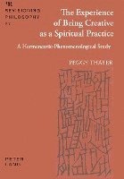 Experience of Being Creative as a Spiritual Practice