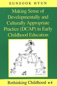 bokomslag Making Sense of Developmentally and Culturally Appropriate Practice (DCAP) in Early Childhood Education