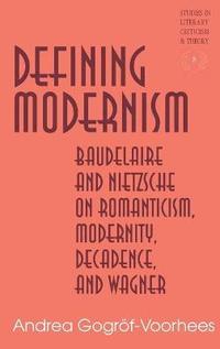 bokomslag Defining Modernism