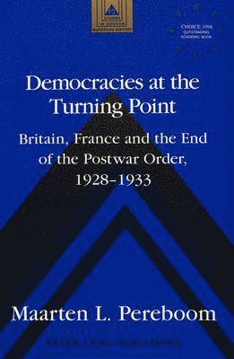 Maarten L. Pereboom, Maarten Pereboom, Frank J. Coppa - Democracies at the Turning Point, Häftad