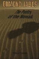 bokomslag Edmond Jabes the Poetry of the Nomad