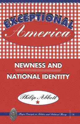 Philip Abbott, Garrett W. Sheldon - Exceptional America, Häftad