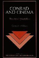 Gene D. Phillips, Gene Phillips, Raymond Gay-Crosier - Conrad and Cinema, Häftad