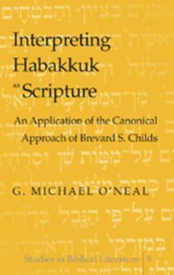 Interpreting Habakkuk as Scripture 1