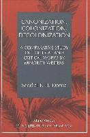 Canonization, Colonization, Decolonization