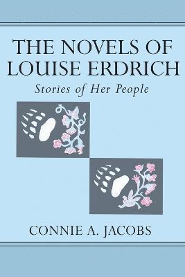 The Novels of Louise Erdrich 1