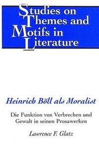 bokomslag Heinrich Boell als Moralist