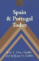 bokomslag Spain and Portugal Today
